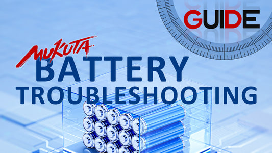 MUKUTA Battery Troubleshooting Guide