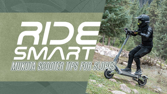 Ride Smart: Mukuta Scooter Tips for Slopes